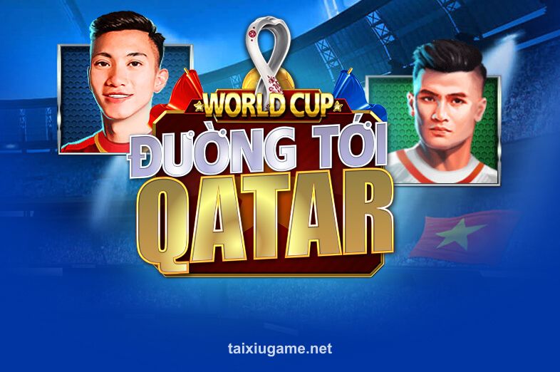 Đường Tới Quatar tai xiu